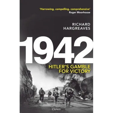 1942: Hitler's Gamble for Victory