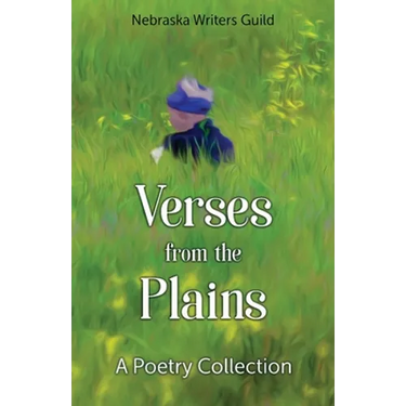 Verses from the Plains: A Poetry Collection