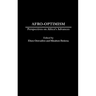 Afro-Optimism: Perspectives on Africa's Advances