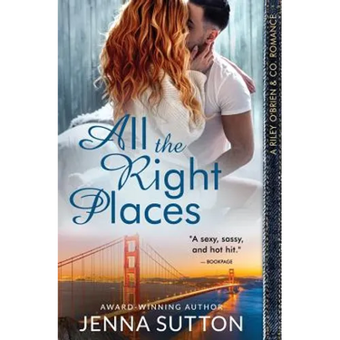All the Right Places (Riley O'Brien & Co. #1)