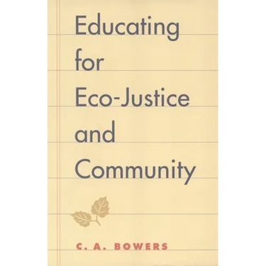 Educating for Eco-Justice and Community