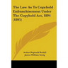 The Law As To Copyhold Enfranchisement Under The Copyhold Act, 1894 (1895)