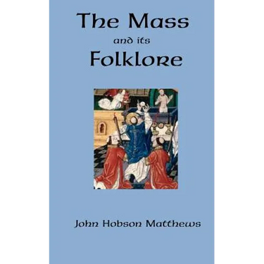 The Mass and its Folklore