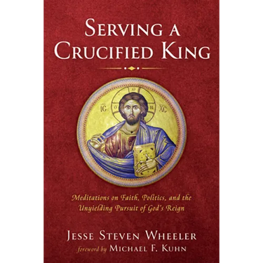 Serving a Crucified King