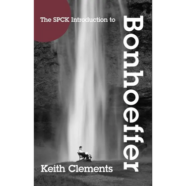 The SPCK Introduction to Bonhoeffer