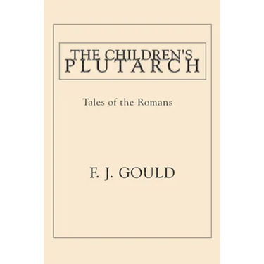 The Children's Plutarch