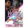 Hood Wife Of A Down South Boss 2: An Urban Romance