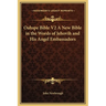 Oahspe Bible V2 A New Bible in the Words of Jehovih and His Angel Embassadors
