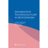 Information Technology Law in Montenegro