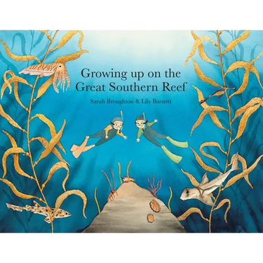 Growing up on the Great Southern Reef