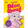 Be More Moo Deng: The Unofficial Coloring Book