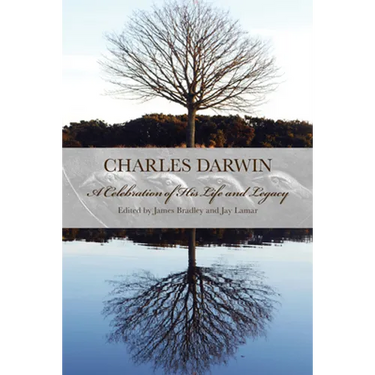 Charles Darwin: A Celebration of His Life and Legacy