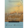 Welcome to Heavenly Heights