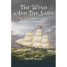 The Wind And The Sails: The story of the Marco Polo and the Canadians who transformed the shipping world