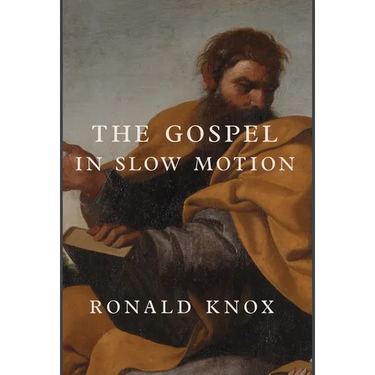 The Gospel in Slow Motion