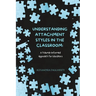 Understanding Attachment Styles in the Classroom: A Trauma-Informed Approach for Educators