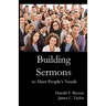 Building Sermons to Meet People's Needs