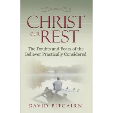 Christ Our Rest