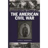 Cultures in Conflict--The American Civil War