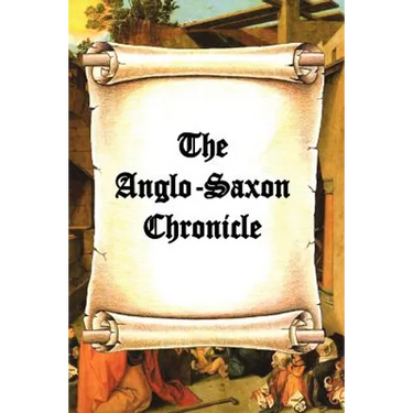 The Anglo-Saxon Chronicle