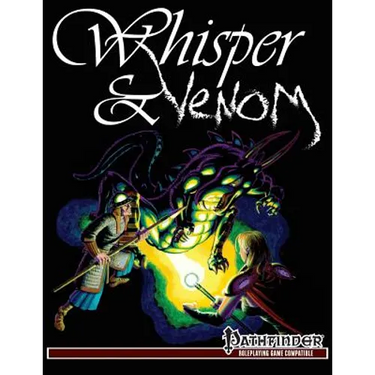 Whisper & Venom: Pathfinder Edition