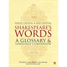 Shakespeare's Words: A Glossary and Language Companion
