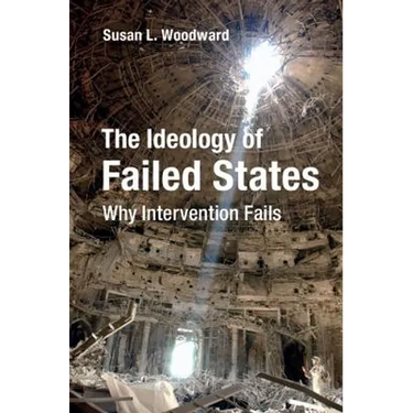 The Ideology of Failed States