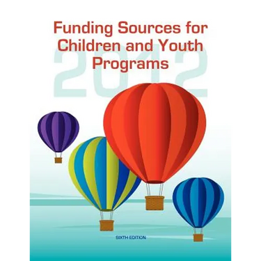 Funding Sources for Children and Youth Programs 2012