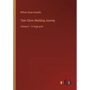 Their Silver Wedding Journey: Volume 2 - in large print