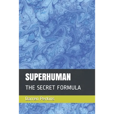 Superhuman: The Secret Formula