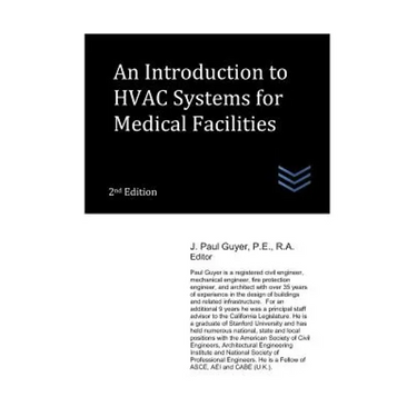 An Introduction to HVAC Systems for Medical Facilities