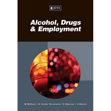Alcohol, Drugs & Employment
