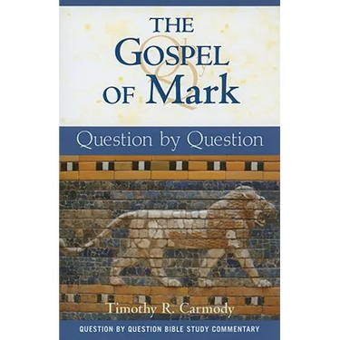 The Gospel of Mark
