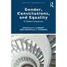 Gender, Constitutions, and Equality: A Global Comparison