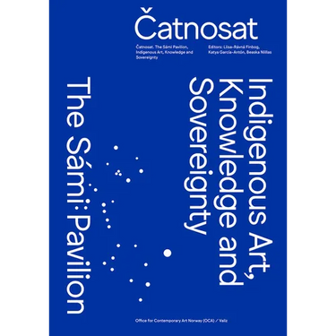 Catnosat: Indigenous Art, Knowledge and Sovereignty