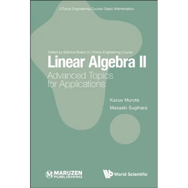 Linear Algebra II: Advanced Topics for Applications