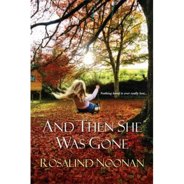 And Then She Was Gone