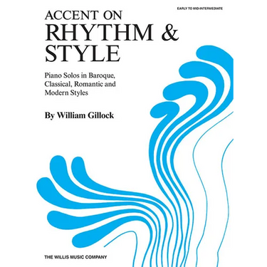 Accent on Rhythm & Style: Early to Mid-Intermediate Level