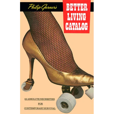 Pippa Garner: Better Living Catalog