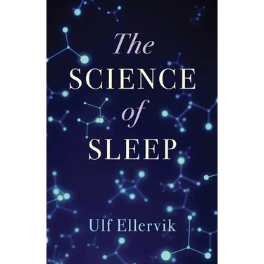 The Science of Sleep