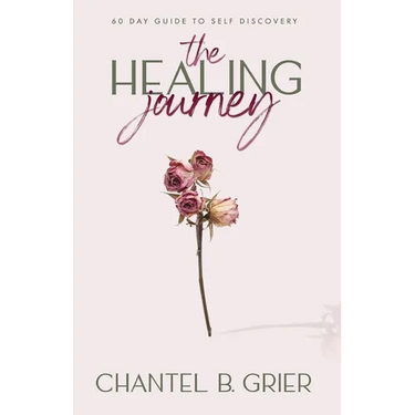 The Healing Journey: 60 Day Self Discovery Guide
