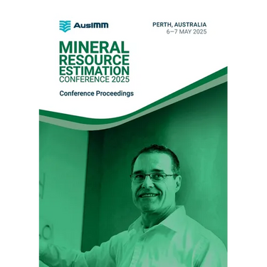 Mineral Resource Estimation Conference 2025 Proceedings