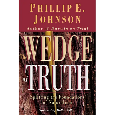 The Wedge of Truth: Splitting the Foundations of Naturalism