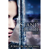 To Stand Beside Her