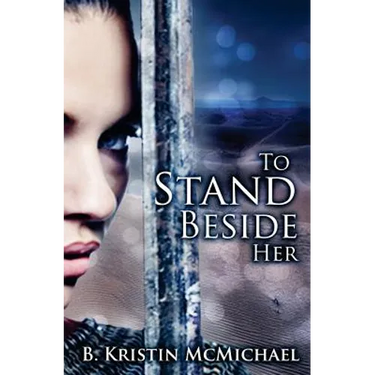 To Stand Beside Her