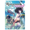 Reincarnated as a Sword (Light Novel) Vol. 15
