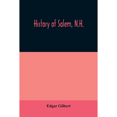 History of Salem, N.H.