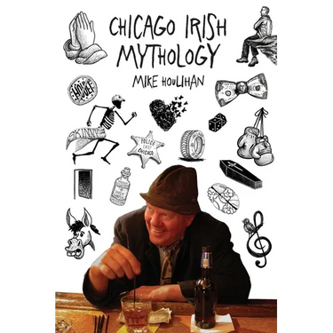 Chicago Irish Mythology