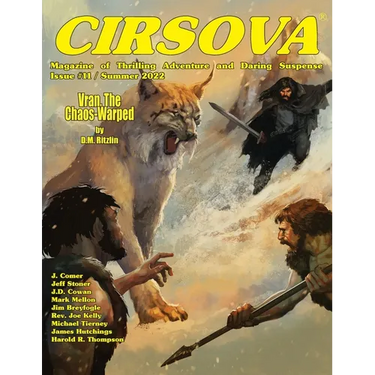 Cirsova Magazine of Thrilling Adventure and Daring Suspense Issue #11 / Summer 2022
