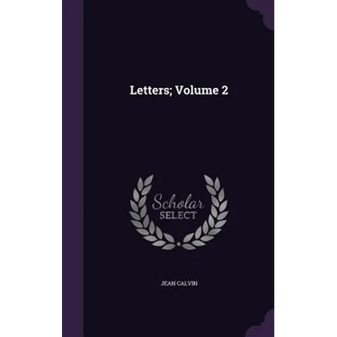 Letters; Volume 2